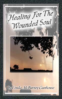 Healing For The Wounded Soul