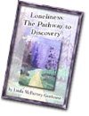 Loneliness: Thepathway to Discovery